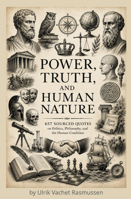Power, Truth, and Human Nature